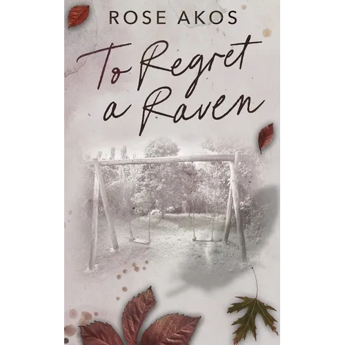 To Regret a Raven