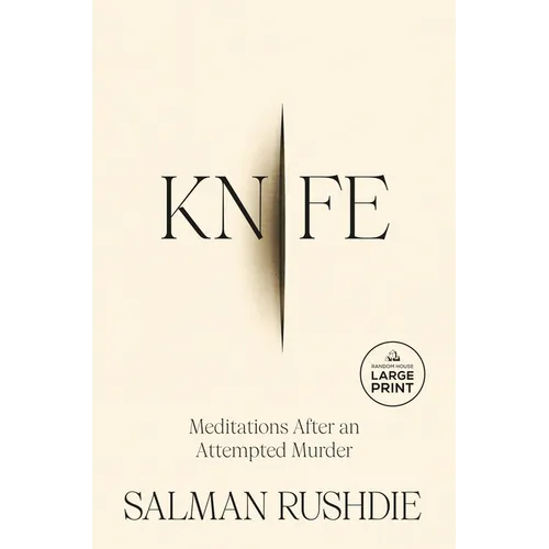 Knife: Meditations After an Attempted Murder