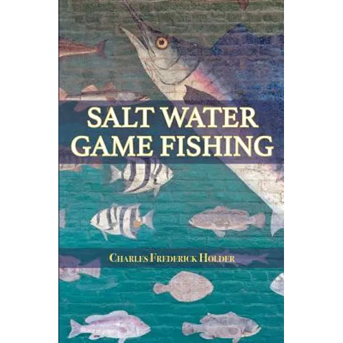 Salt Water Game Fishing