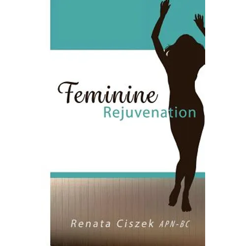 Feminine Rejuvenation