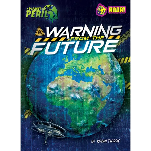 A Warning from the Future