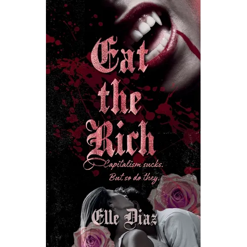 Eat the Rich