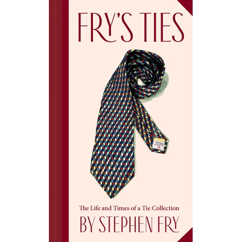 Fry's Ties: The Life and Times of a Tie Collection