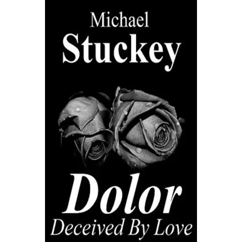 Dolor: Deceived by Love