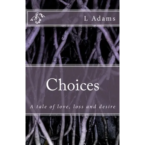 Choices