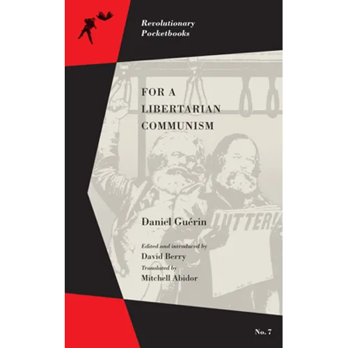 For a Libertarian Communism