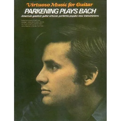 Parkening Plays Bach: Guitar Solo