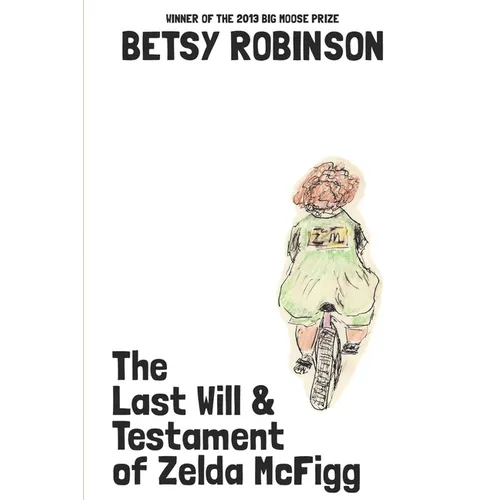 The Last Will & Testament of Zelda McFigg