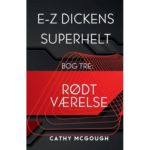 E-Z Dickens Superhelt Bog 3 Danish Edition E-Z Dickens Series: RØdt VÆrelse