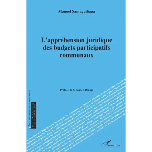 L'appréhension juridique des budgets participatifs communaux