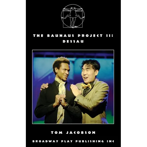 The Bauhaus Project II: Dessau