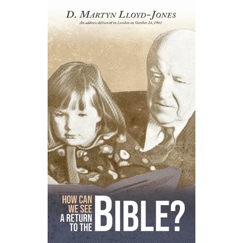 How Can We See A Return To The Bible?