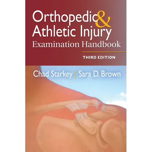Orthopedic & Athletic Injury Examination Handbook