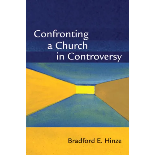 Confronting a Church in Controversy