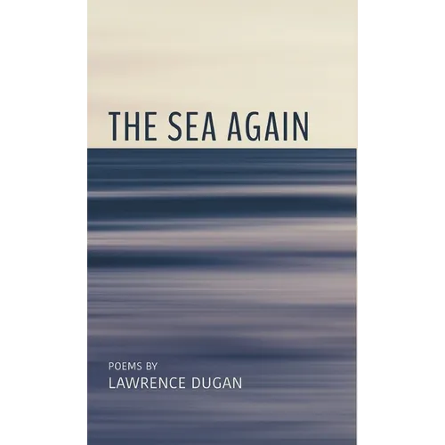 The Sea Again