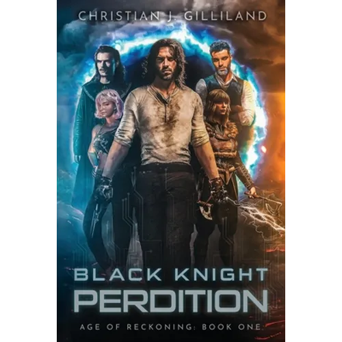 Black Knight: Perdition - A Cyberpunk LitRPG