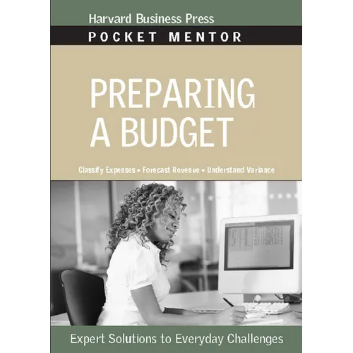 Preparing a Budget: Expert Solutions to Everyday Challenges
