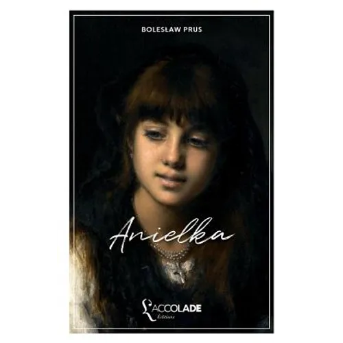 Anielka: édition bilingue polonais/français (+ audio VO intégré)