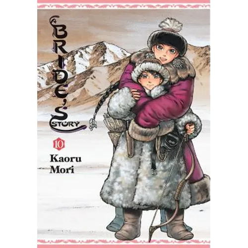 A Bride's Story, Vol. 10