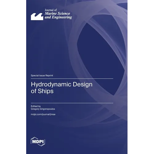Hydrodynamic Design of Ships