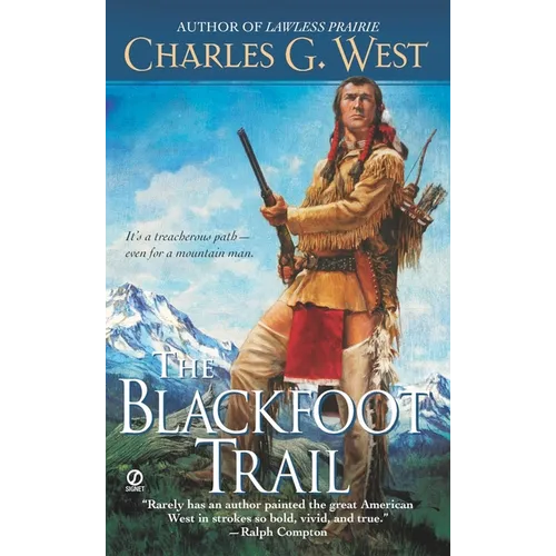 The Blackfoot Trail