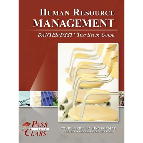 Human Resource Management DANTES / DSST Test Study Guide