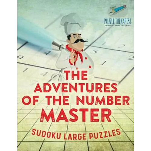 The Adventures of the Number Master Sudoku Large Puzzles