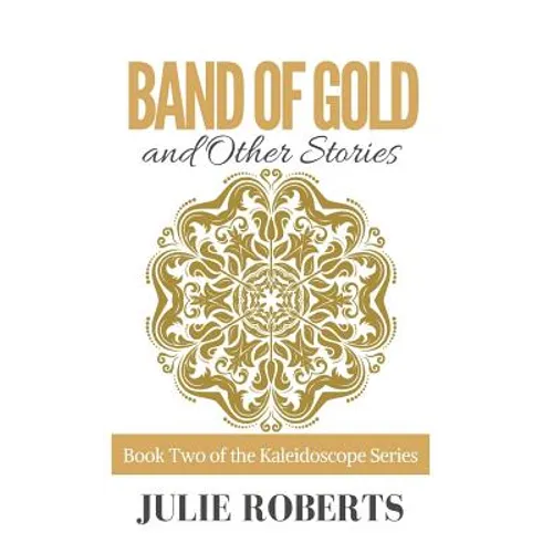BAND OF GOLD and Other Stories