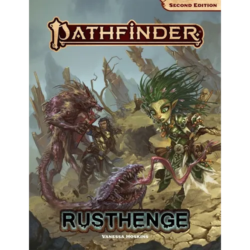 Pathfinder Adventure: Rusthenge (P2)