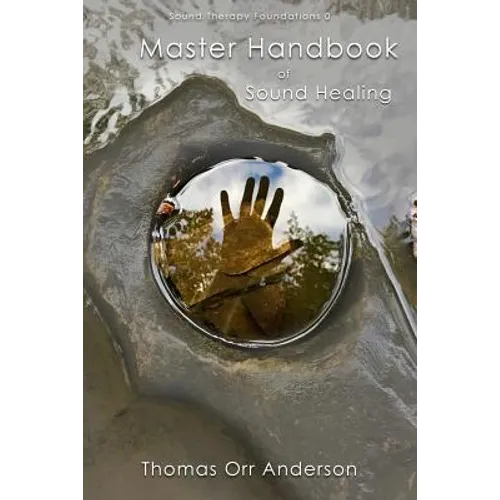 Master Handbook of Sound Healing