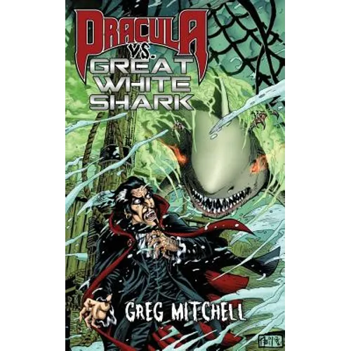 Dracula vs. Great White Shark