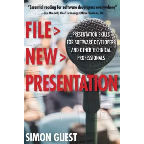 File > New > Presentation: Presentation Skills for Software Developers and Other Technical Professionals