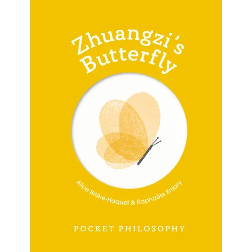 Pocket Philosophy: Zhuangzi's Butterfly