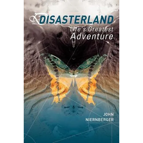 DisasterLand: Life's Greatest Adventure
