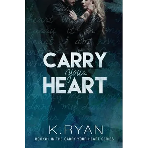 Carry Your Heart