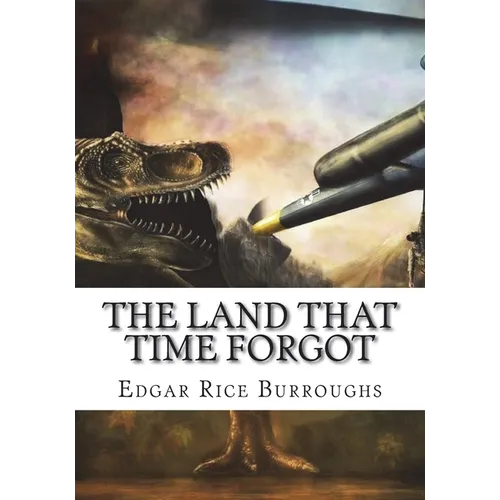 The Land That Time Forgot