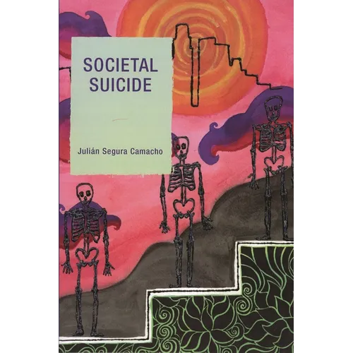Societal Suicide