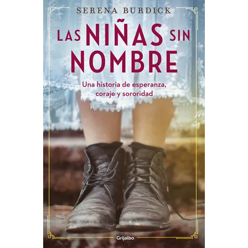 Las Niñas Sin Nombre / The Girls with No Names