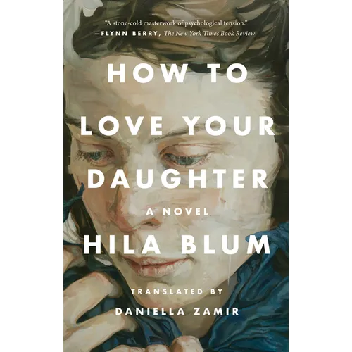 How to Love Your Daughter