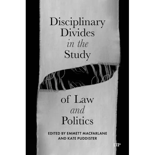 Disciplinary Divides in the Study of Law and Politics