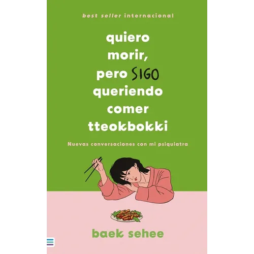 Quiero Morir, Pero Sigo Queriendo Comer Tteokbokki