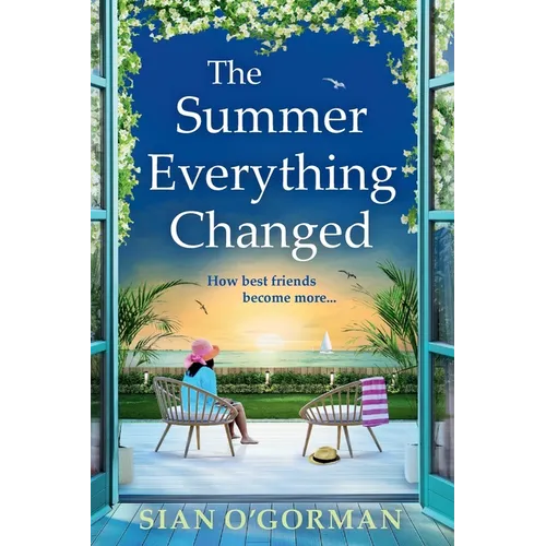 The Summer Everything Changed