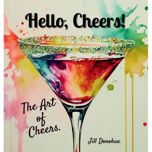 Hello, Cheers!: The Art of Cheers