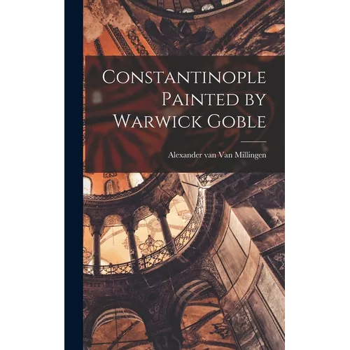 Constantinople Painted by Warwick Goble