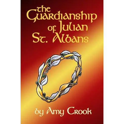 The Guardianship of Julian St. Albans