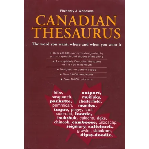Fitzhenry & Whiteside Canadian Thesaurus: Revised & Updated Edition
