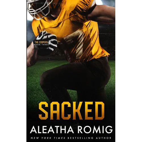 Sacked: Pro Football Romance Series