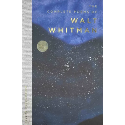 The Complete Poems of Walt Whitman