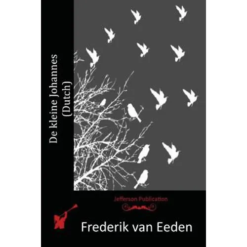 De kleine Johannes (Dutch)