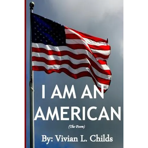 I Am An American